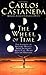 The Wheel Of Time: The Shamans Of Mexico Their Thoughts About Life Death And The Universe