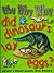 Why Why Why Did Dinosaurs Lay Eggs?