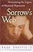 Sorrow's Web : Overcoming the Legacy of Maternal Depression