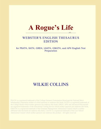 A Rogue's Life