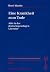 Eine Krankheit zum Tode by Rene Martin Eine Krankheit zum Tode by Rene Martin