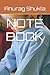 NOTE BOOK by Anurag Shukla