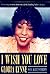 I Wish You Love: A Memoir