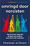 Omringd door narc...