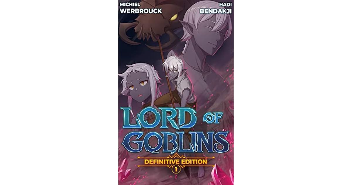 Book giveaway for Lord of Goblins, Vol. 1 (Definitive Edition) by