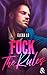 Fuck The Rules by Elena Ld