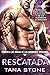 Rescatada (Novias tributo para los guerreros drexianos #4)