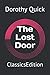 The Lost Door: ClassicsEdition