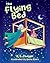 The Flying Bed