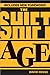 The Shift Age