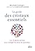 Le guide des cristaux essentiels
