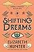Shifting Dreams (Cambio Springs, #1)