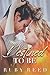 Destine To Be by Ruby Reed