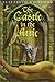 The Castle in the Attic by Elizabeth Winthrop, Trina Schart Hyman (Illustrator)