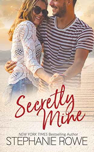 Secretly Mine (Birch Crossing Book 5)