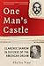 One Man's Castle : Clarence...