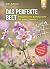 Das perfekte Beet