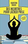 Des meurtres pour...