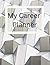 My Career Plan