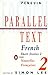 French Short Stories 2: Parallel Text (Parallel Text, Penguin)