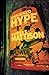 Unsigned Hype: A Novel