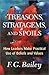 Treasons, Stratagems, and Spoils: How Leaders Make Practical Use of Beliefs and Values