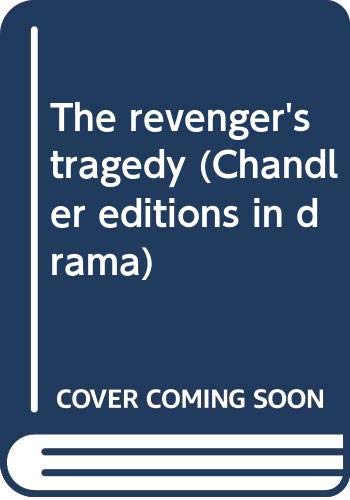 The revenger's tragedy