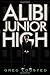 Alibi Junior High