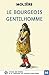 LE BOURGEOIS GENTILHOMME