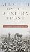 All Quiet on the Western Front by Erich Maria Remarque