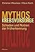 Mythos Krebsvorsorge. Schaden und Nutzen der Früherkennung. by Christian Weymayr