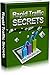 Rapid Traffic Secrets