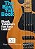 The Bass Tab Book: Blank Ta...