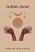 Gratitude Journal: Template...