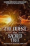 The Quest for the Sacred Tree (Defenders of the Realm #2)