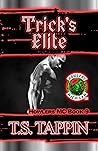 Trick's Elite by T.S. Tappin