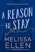 A Reason To Stay