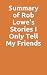 Summary of Rob Lowe's Stori...