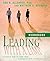 Leading with a Limp Workbook: Discover How to Turn Your Struggles into Strengths