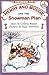 Henry and Mudge and the Snowman Plan (Ready-to-Read. Level 2)