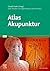 Atlas Akupunktur [German]