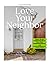 Love Your Neighbor: A Daily...