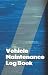 Vehicle Maintenance Log Boo...
