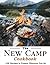 The New Camp Cookbook: 100 ...