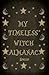 My Timeless Witch Almanac -...