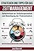 Strategien und Tipps für das Zeitmanagement: Geheimnisse zur Selbstorganisation und Beendigung der Prokrastination (Fokus, Motivation, Organisation, ... Produktivität und Erfolg) (German Edition)