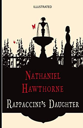 Rappaccini's Daughter