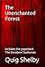 The Unenchanted Forest: Inc...