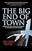 The Big End of Town: Big Bu...