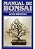 MANUAL DE BONSAI